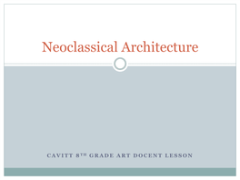 Neoclassical Architecture