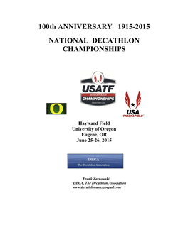 100Th ANNIVERSARY 1915-2015 NATIONAL DECATHLON