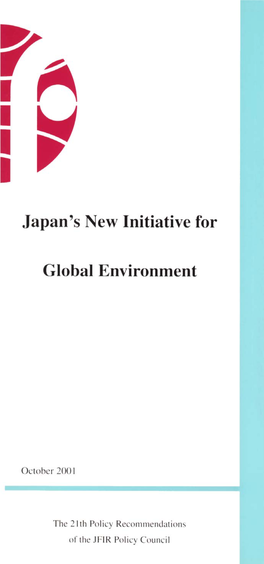 Japan's New Initiative for Global Environment