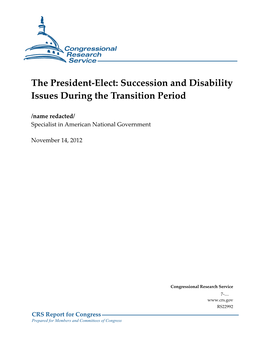 The President-Elect: Succession and Disability Issues During the Transition Period