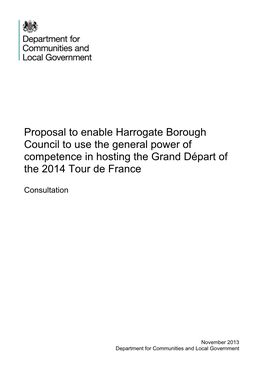 Proposal to Enable Harrogate Borough Council to Use the General Power of Competence in Hosting the Grand Départ of the 2014 Tour De France