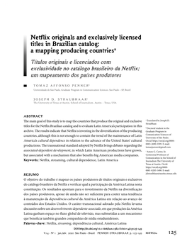 Netflix Originals and Exclusively Licensed Titles in Brazilian Catalog: a Mapping Producing Countriesa