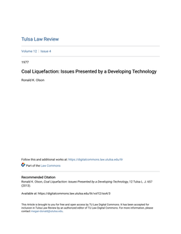 Coal Liquefaction: Issues Presented by a Developing Technology