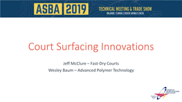 Court Surfacing Innovations