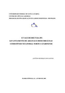 O Vale Do Rio Taia-Hy- Levantamento De Aráceas E Dioscoreáceas Comestíveis No Litoral Norte Catarinense