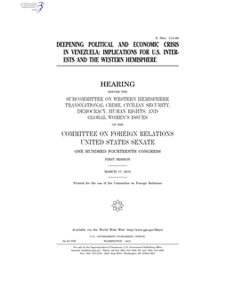 Deepening Political and Economic Crisis in Venezuela: Implications for U.S