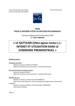 LE GATTILIER (Vitex Agnus Castus L.) : INTERET ET UTILISATION DANS LE SYNDROME PREMENSTRUEL »