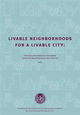 Livable Neighborhoods for a Livable City