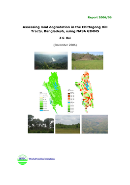 Assessing Land Degradation in the Chittagong Hill Tracts, Bangladesh, Using NASA GIMMS