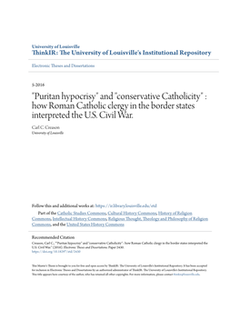 "Puritan Hypocrisy" and "Conservative Catholicity" : How Roman Catholic Clergy in the Border States Interpreted the U.S