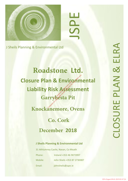 Closure Plan & Environmental Closure Plan Liability Knockanemore, Ovens Roadstone Ltd