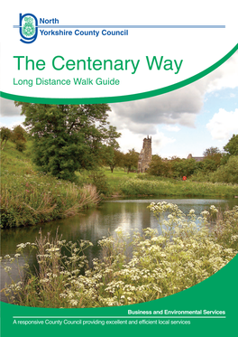 The Centenary Way Long Distance Walk Guide