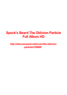 Spock's Beard the Oblivion Particle Full Album HD