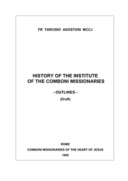 History of the Institute of the Comboni Missionaries