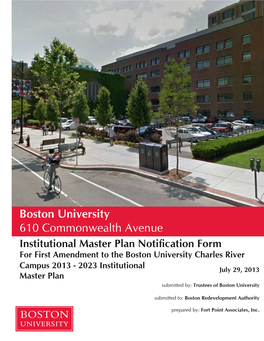 Boston University 610 Commonwealth Avenue Institutional Master Plan Notification Form for First Amendment to the Boston University Charles River