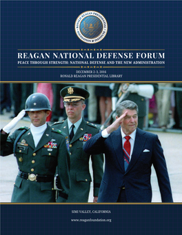 Reagan National Defense Forum: Peace Through Strength: National Defense and the New Administration