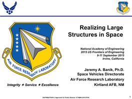 Realizing Large Structures in Space