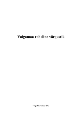 Valgamaa Roheline Võrgustik