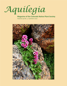 Magazine of the Colorado Native Plant Society Volume 44 No