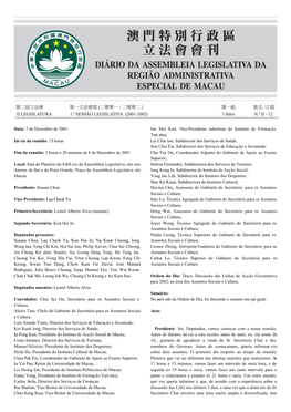 Data: 7 De Dezembro De 2001 Início Da Reunião: 15 Horas Fim Da