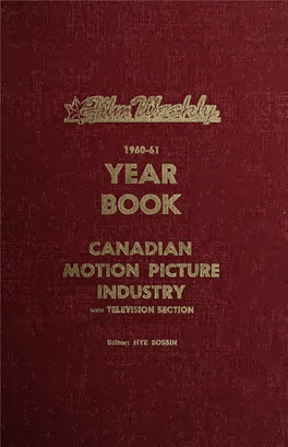 1960-61 Year Book Canadian Motion Picture Industry