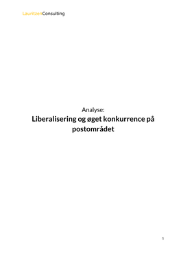 Liberalisering Og Øget Konkurrence På Postområdet