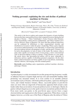 Nothing Personal: Explaining the Rise and Decline of Political Machines in Ukraine Serhiy Kudeliaa* and Taras Kuziob