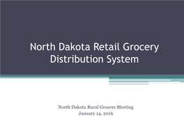 ND Rural Grocery Store Meeting 2016