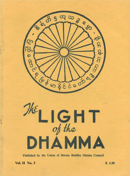 The Light of the Dhamma Vol II No 3, July, 1954