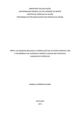 Ministério Da Educação Universidade Federal Do Rio Grande Do Norte Centro De Ciências Da Saúde Programa De Pós-Graduação Em Ciências Da Saúde