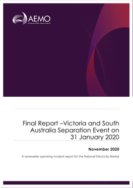 Final Report –Victoria and South Australia Separation Event on 31 January 2020