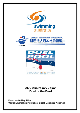 2009 Duel in the Pool Will Be Conducted Under the Following Rules;
