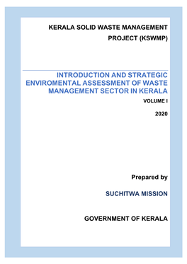 Introduction and Strategic Enviromental Assessment of Waste Management Sector in Kerala Volume I