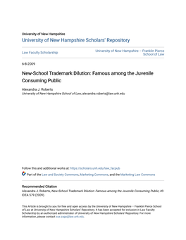 New-School Trademark Dilution: Famous Among the Juvenile Consuming Public