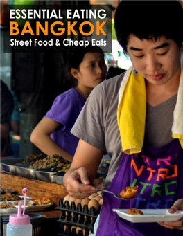 Essential Eating in Bangkok Street Food and Cheap Eat Guide by Live Less Ordinary