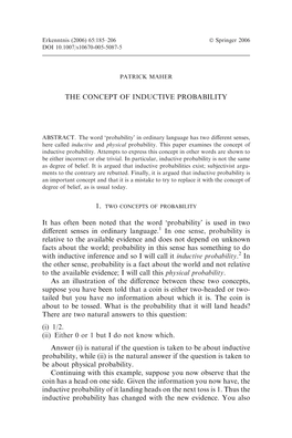 THE CONCEPT of INDUCTIVE PROBABILITY It Has Often Been