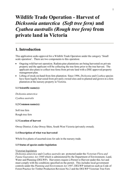 Harvest of Dicksonia Antarctica (Soft Tree Fern) and Cyathea Australis (Rough Tree Fern) from Private Land in Victoria