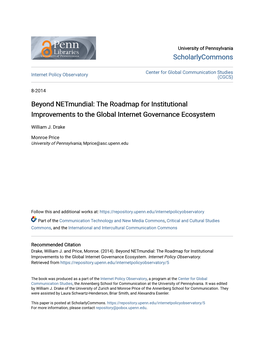 Beyond Netmundial: the Roadmap for Institutional Improvements to the Global Internet Governance Ecosystem