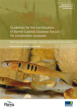 Guidelines for the Translocation of Barred Galaxias (Galaxias Fuscus) for Conservation Purposes