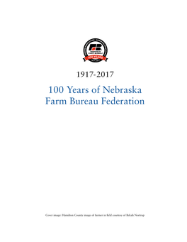 100 Years of Nebraska Farm Bureau Federation