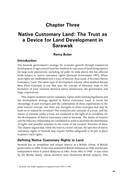 Chapter Three Native Customary Land: the Trust As a Device for Land Development in Sarawak