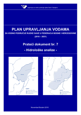 Plan Upravljanja Vodama Za Vodno Područje Rijeke Save U Federaciji Bosne I Hercegovine (2016 – 2021)