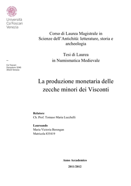 La Produzione Monetaria Delle Zecche Minori Dei Visconti