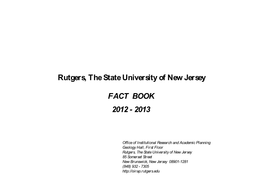 Rutgers, the State University of New Jersey FACT BOOK 2012