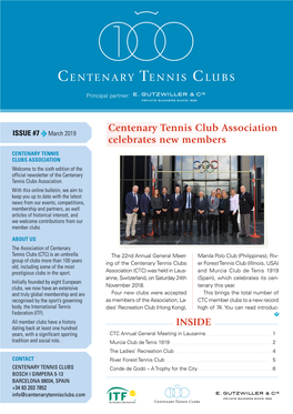 INSIDE Centenary Tennis Club Association Celebrates New Members