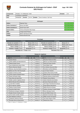 Comissão Estadual De Arbitragem De Futebol - CEAF Jogo: 109 / 2020 SÃO PAULO