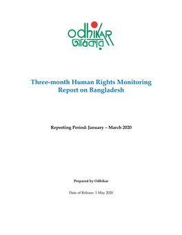 Three-Month Human Rights Monitoring Report on Bangladesh