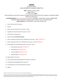 AGENDA Eau Claire County • LOCAL EMERGENCY PLANNING COMMITTEE • Date: Thursday, June 25, 2020 Time: 4:00 P.M