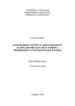 Raznolikost Genov Za Desaturazo in Elongazo Pri Glivah in Njihova Primernost Za Filogenetske Študije