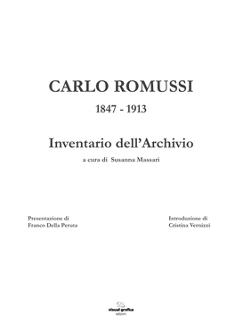 Carlo Romussi, Il Personaggio